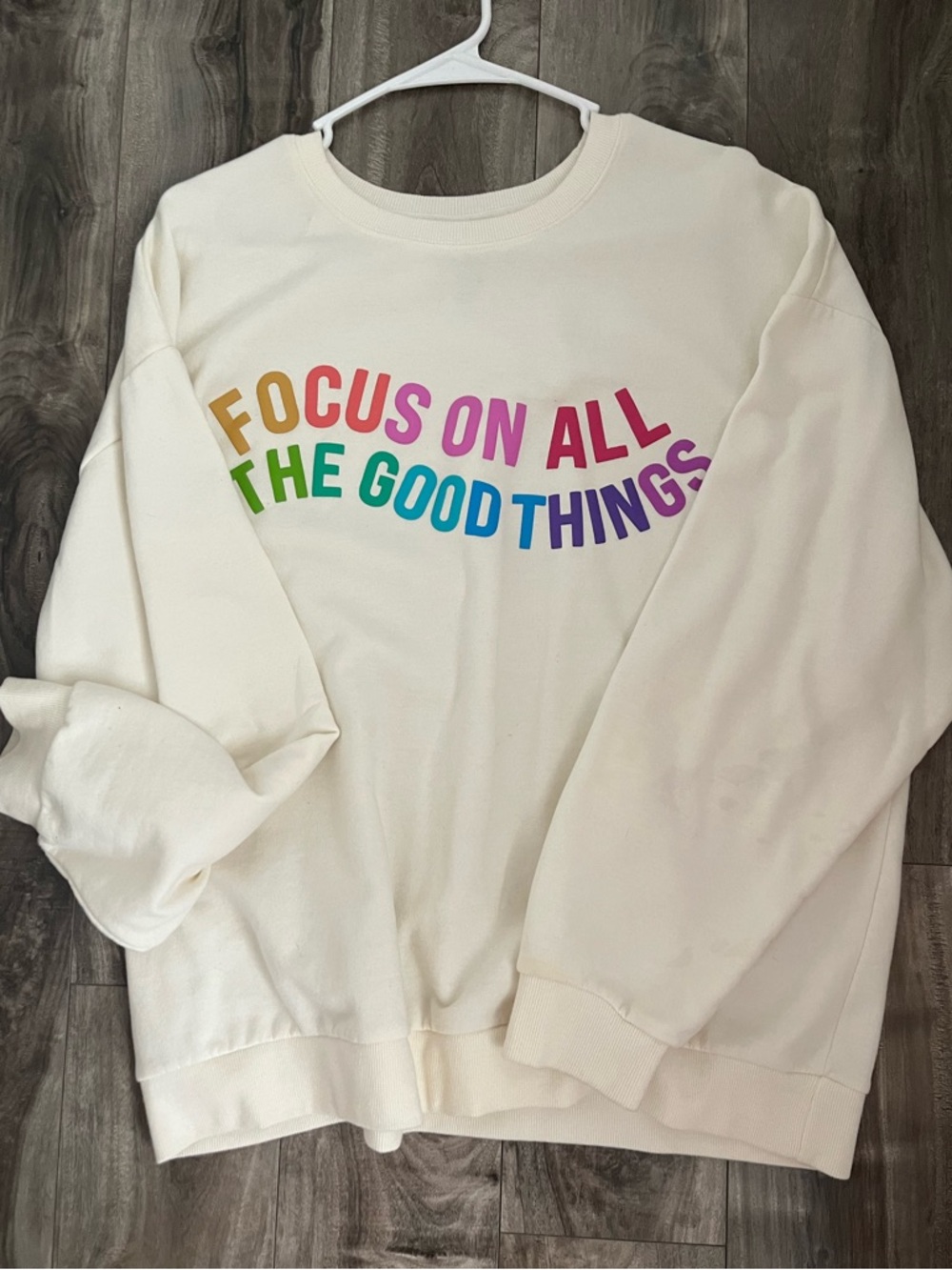Cream Crewneck Sweatshirt with Rainbow 'Focus On All The Good Things'